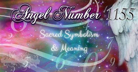 angel number 1155|1155 Angel Number Meaning: Numerology & Symbolism